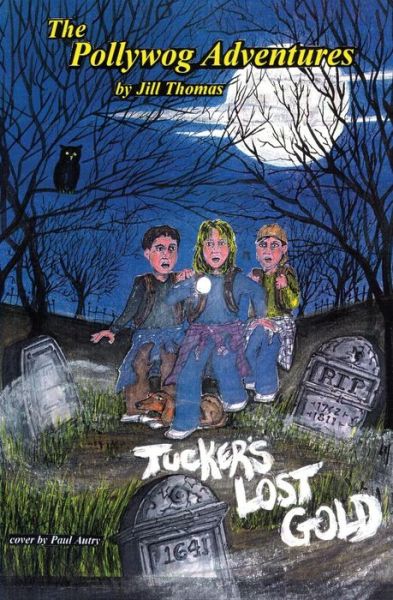 Cover for Jill Thomas · Tucker's Lost Gold (Paperback Book) (2015)
