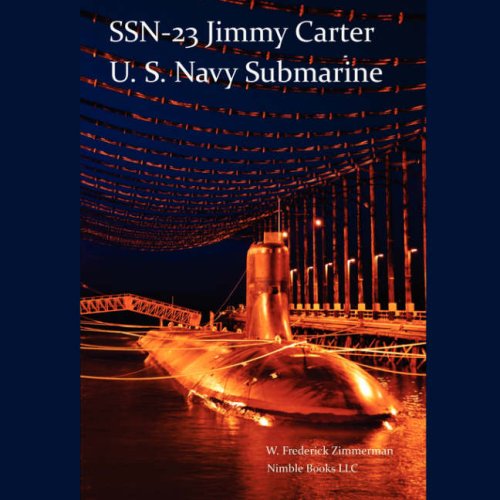 Cover for W Frederick Zimmerman · Ssn-23 Jimmy Carter, U.S. Navy Submarine (Seawolf Class) (Paperback Book) (2008)