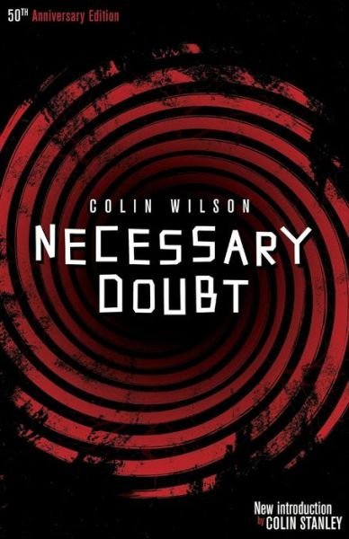 Cover for Colin Wilson · Necessary Doubt (Valancourt 20th Century Classics) (Pocketbok) (2014)