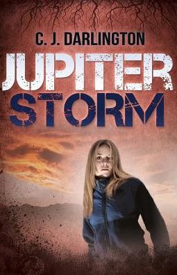 Cover for C J Darlington · Jupiter Storm (Paperback Book) (2016)