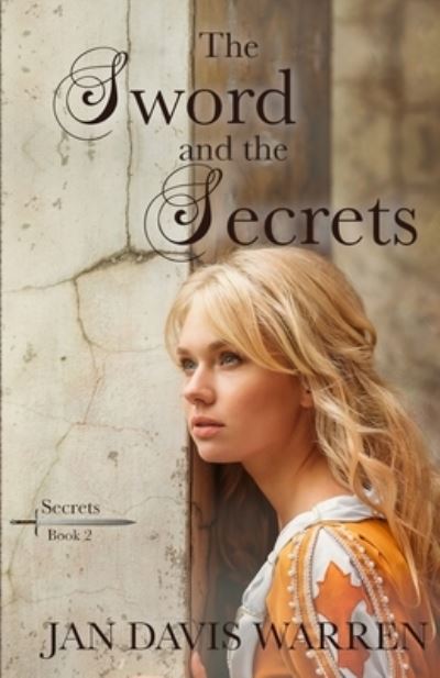 Cover for Jan Davis Warren · The Sword and the Secret (Paperback Book) (2021)