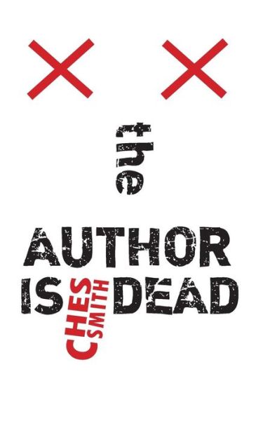 Cover for Ches Smith · The Author is Dead (Paperback Book) (2018)