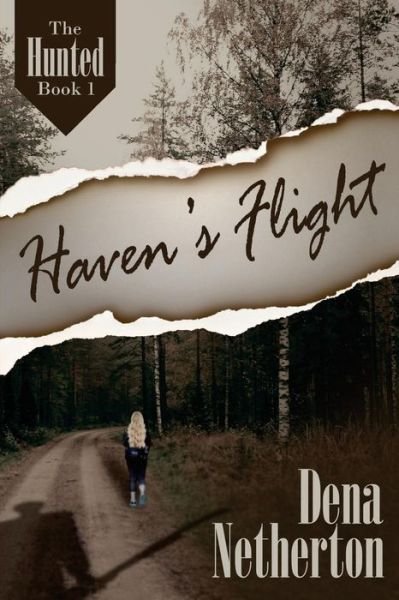 Cover for Dena Netherton · Haven's Flight (Taschenbuch) (2017)