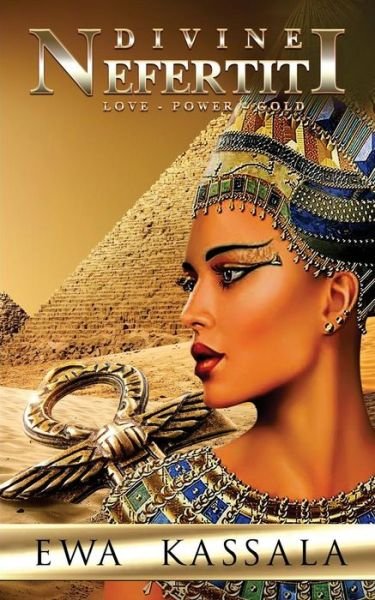 Cover for Ewa Kassala · Divine Nefertiti (Paperback Bog) (2018)