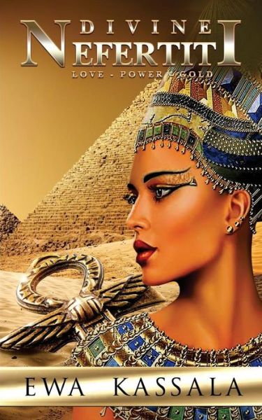 Cover for Ewa Kassala · Divine Nefertiti (Paperback Book) (2018)