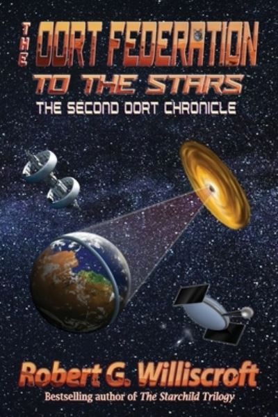 The Oort Federation - Williscroft Robert - Books - Fresh Ink Group - 9781947893306 - March 24, 2022
