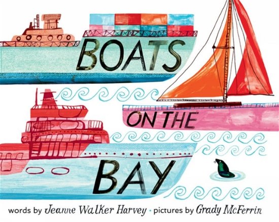 Cover for Jeanne Harvey · Boats on the Bay (Kartonbuch) (2023)