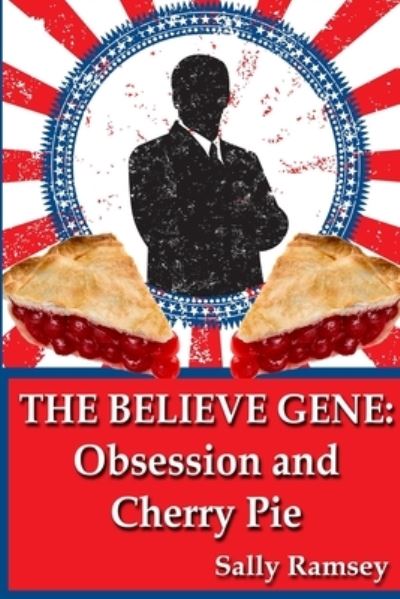 Believe Gene - Sally Ramsey - Books - Black Pawn Press - 9781949802306 - May 29, 2023