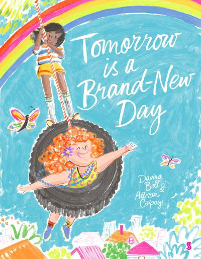 Cover for Davina Bell · Tomorrow Is a Brand-New Day (Hardcover Book) (2022)