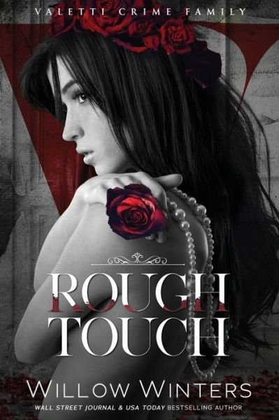 Willow Winters · Rough Touch (Pocketbok) (2019)