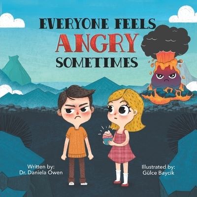 Cover for Daniela Owen · Everyone Feels Angry Sometimes (Pocketbok) (2021)