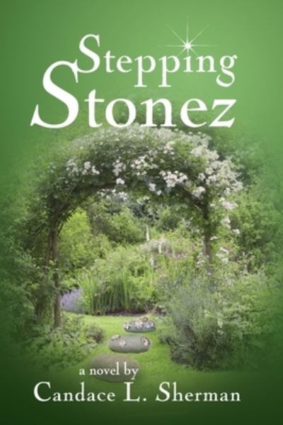 Cover for Candace Sherman · Stepping Stonez (Book) (2022)