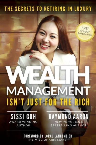 Cover for Raymond Aaron · Wealth Management Isn't Just for the Rich (Paperback Book) (2017)