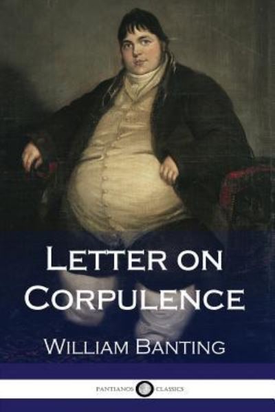 Cover for William Banting · Letter on Corpulence (Paperback Book) (2017)