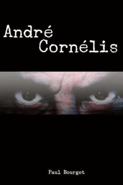 Cover for Paul Bourget · André Cornélis (Paperback Book) (2017)