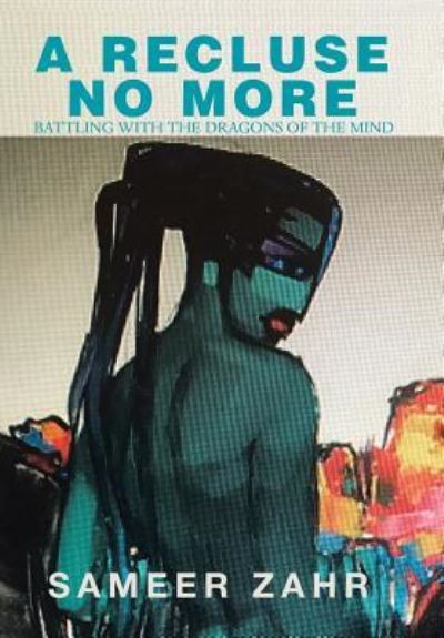 Cover for Sameer Zahr · A Recluse No More (Hardcover Book) (2019)