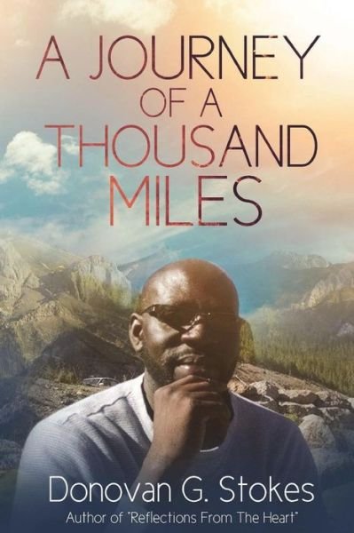 Cover for Donovan G. Stokes · Journey of a Thousand Miles (Pocketbok) (2018)