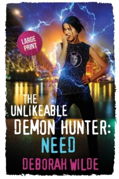 Cover for Deborah Wilde · The Unlikeable Demon Hunter (Paperback Book) (2019)