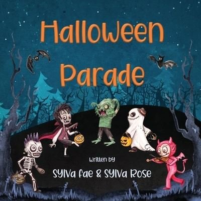 Cover for Sylva Fae · Halloween Parade (Taschenbuch) (2021)