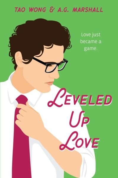 Cover for Tao Wong · Leveled Up Love (Paperback Bog) (2021)