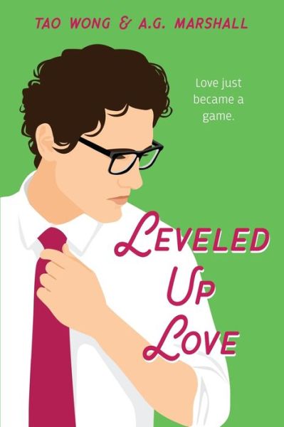 Cover for Tao Wong · Leveled Up Love (Paperback Book) (2021)