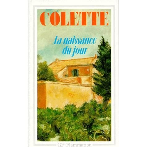 Cover for Colette · La naissance du jour (Pocketbok) (1978)