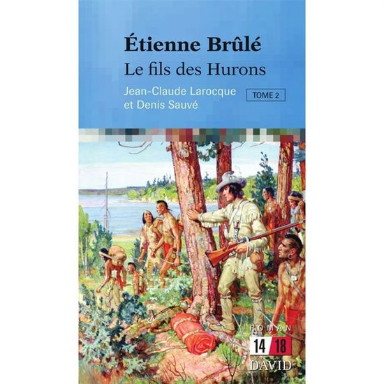 Cover for Jean-Claude Larocque · Etienne Brule (Paperback Book) (2010)