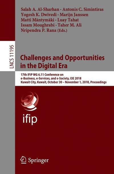 Cover for Challenges and Opportunities in the Digital Era (Book) [1st ed. 2018 edition] (2018)
