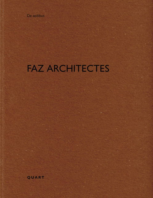 Cover for FAZ architectes: De aedibus - De aedibus (Paperback Book) (2025)