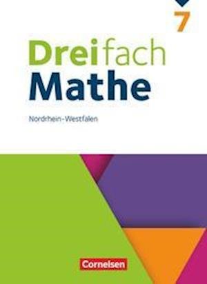 Cover for André Christopher Bopp · Dreifach Mathe 7. Schuljahr. Nordrhein-Westfalen - Schülerbuch (Hardcover Book) (2022)