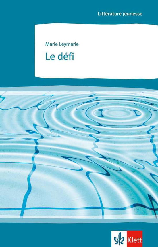 Cover for Leymarie · Le défi (Bog)