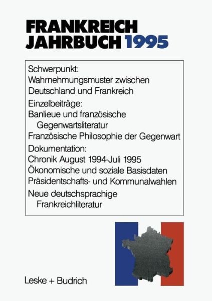 Cover for Lothar Albertin · Frankreich-Jahrbuch 1995: Politik, Wirtschaft, Gesellschaft, Geschichte, Kultur (Pocketbok) [1996 edition] (2012)