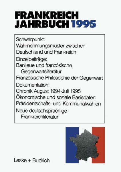 Cover for Lothar Albertin · Frankreich-Jahrbuch 1995: Politik, Wirtschaft, Gesellschaft, Geschichte, Kultur (Paperback Book) [1996 edition] (2012)