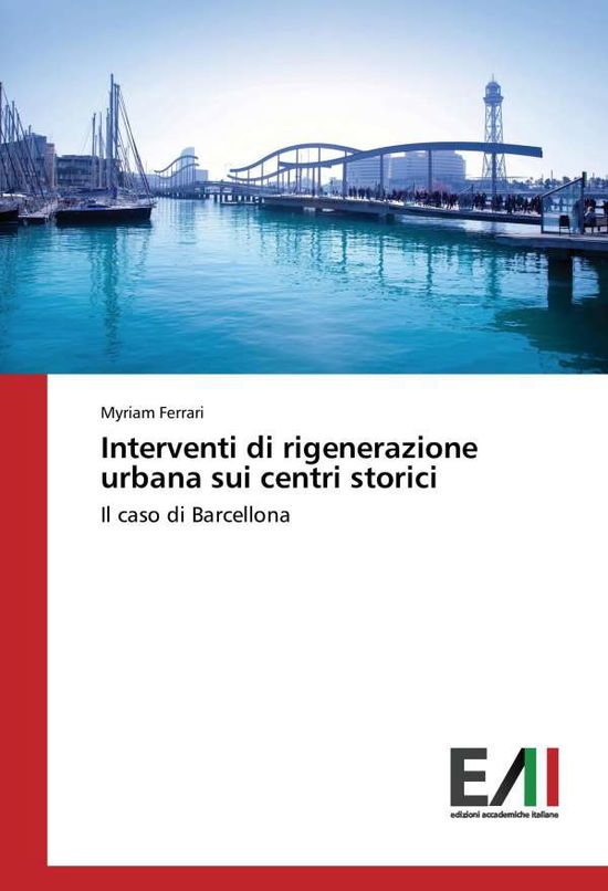 Cover for Ferrari · Interventi di rigenerazione urb (Book)