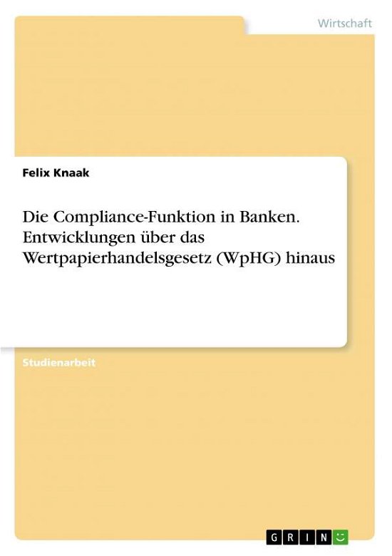 Cover for Knaak · Die Compliance-Funktion in Banken (Book)