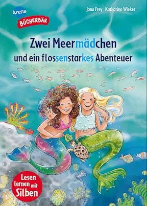 Cover for Jana Frey · Zwei Meermädchen und ein flossenstarkes Abenteuer (Book) (2025)