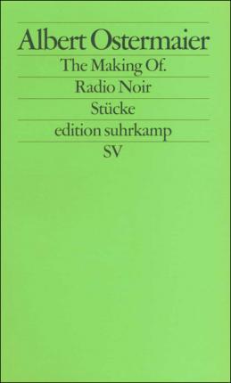 Cover for Albert Ostermaier · Edit.suhrk.2130 Ostermaier.making Of. (Book)