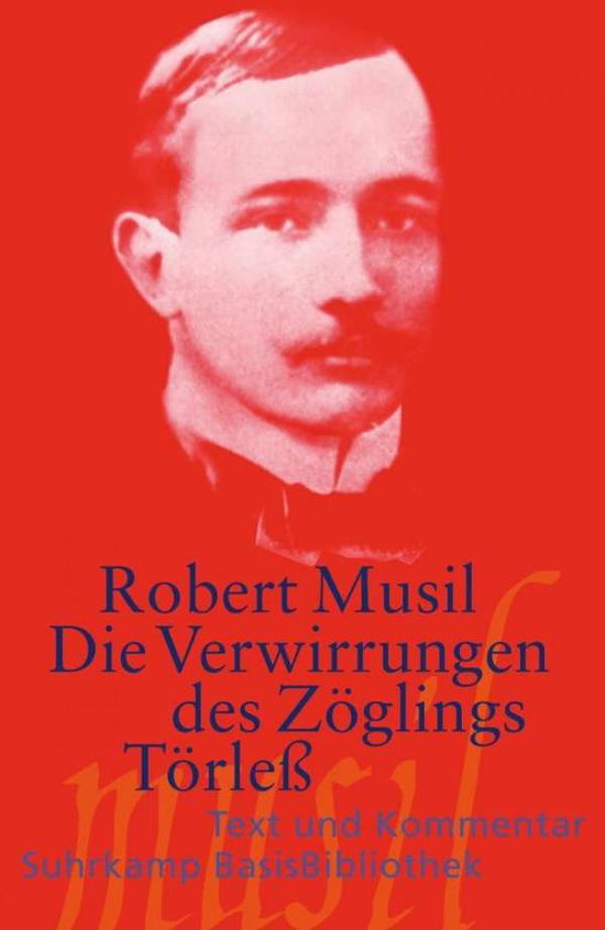 Suhrk.BasisBibl.130 Musil.Verwirrungen - Robert Musil - Libros -  - 9783518189306 - 