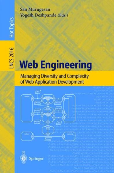 Cover for San Murugesan · Web Engineering: Managing Diversity and Complexity of Web Application Development - Lecture Notes in Computer Science (Paperback Book) (2001)