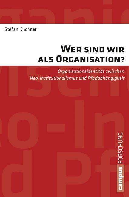 Cover for Kirchner · Wer sind wir als Organisation? (Book)