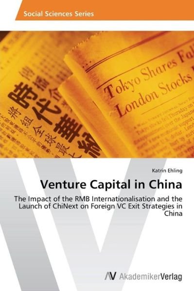 Cover for Ehling Katrin · Venture Capital in China (Paperback Book) (2013)