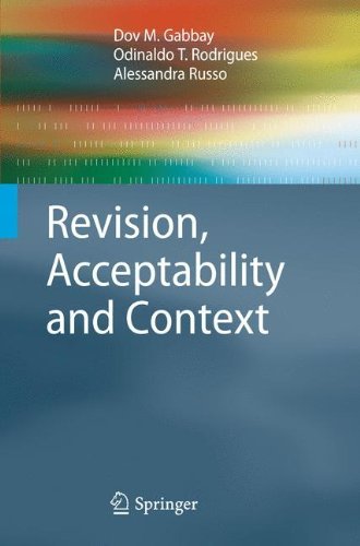 Cover for Dov M. Gabbay · Revision, Acceptability and Context: Theoretical and Algorithmic Aspects - Cognitive Technologies (Pocketbok) [2010 edition] (2012)