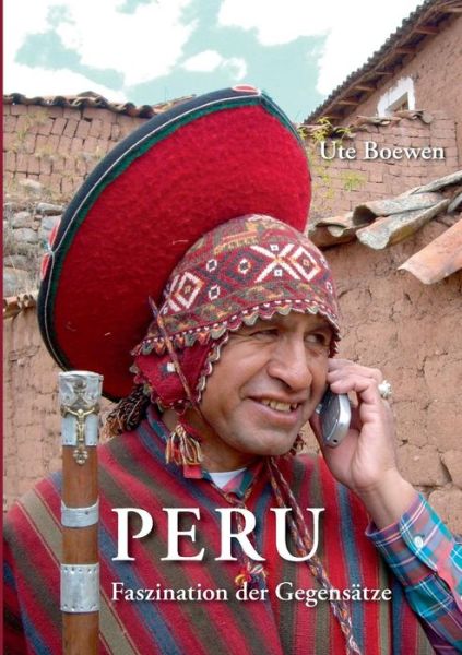 Cover for Ute Boewen · Peru (Paperback Book) [German edition] (2014)