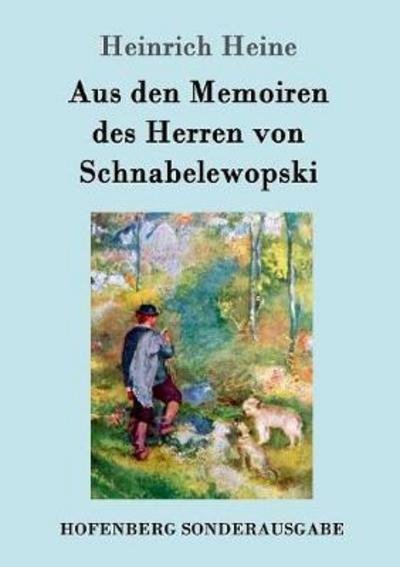 Aus den Memoiren des Herren von S - Heine - Bøker -  - 9783743707306 - 18. mars 2017
