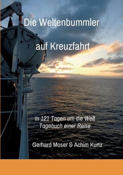 Cover for Moser · Die Weltenbummler auf Kreuzfahrt (Buch) (2017)