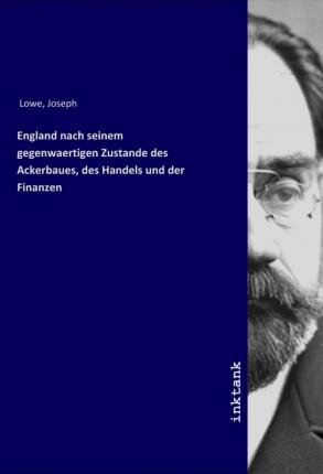 Cover for Lowe · England nach seinem gegenwaertigen (Book)