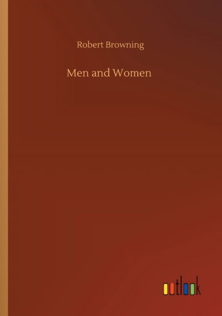 Cover for Robert Browning · Men and Women (Paperback Bog) (2020)