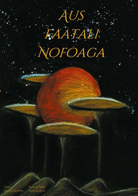 Cover for Aeby · Aus Faatali Nofoaga (Bok)