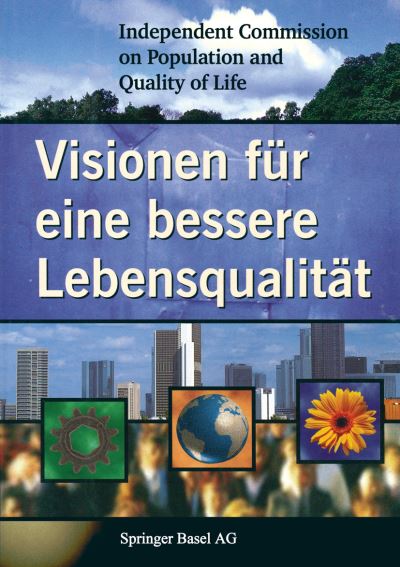 Cover for Independent Commission on · Visionen Fur Eine Bessere Lebensqualitat (Paperback Book) [1998 edition] (1998)