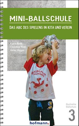 Cover for Klaus Roth · Mini-Ballschule (Paperback Book) (2021)